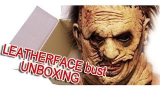 Leatherface Headskinner Revisited limited edition bust UNBOXING [upl. by Shermie]