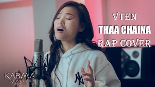 VTEN  THAA CHAINA  Nimnor Dawa cover ft Binod Lama [upl. by Naujahs]