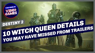 Ten Details You May Have Missed From The Witch Queen Trailers in Destiny 2 [upl. by Atilegna]