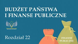 22 Budżet państwa i finanse publiczne  Wolna przedsiębiorczość  dr Mateusz Machaj [upl. by Keli6]