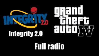 GTA IV GTA 4  Integrity 20  Full radio [upl. by Hbahsur]