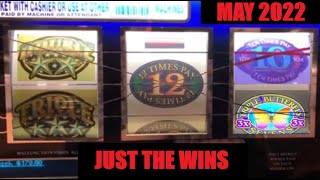 JUST THE SLOT WINS MAY 2022 JACKPOT HANDPAY BIG WINS BEST OF MAY 2022 SLOT PLAY [upl. by Rednijar237]