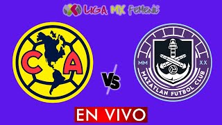 AMERICA VS MAZATLAN EN VIVO  LIGA BBVA MX FEMENIL APERTURA 2024  DONDE VER EN VIVO [upl. by Moshell687]