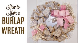 🎀 DIY HOW TO MAKE A BURLAP WREATH 🎀 EASY TUTORIAL [upl. by Eiramanitsirhc]