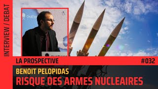 🎙Comment penser les risques de conflit nucléaire  – avec Benoit Pelopidas🎙 [upl. by Duval295]