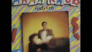 Rudy amp Co  Mama Radio Super extended [upl. by Husein]