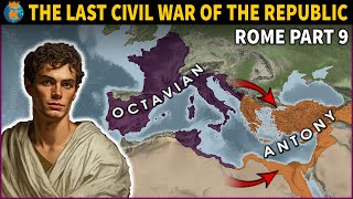 Why couldnt Antony Win Over Octavian  The Last Civil War  History of Rome  Part 9 [upl. by Bearnard726]