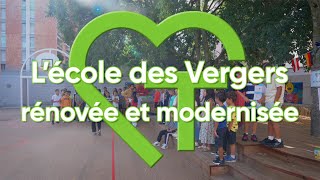 Lécole des Vergers rénovée et modernisée  Mon Quartier  Facile 💚 [upl. by Haliled411]