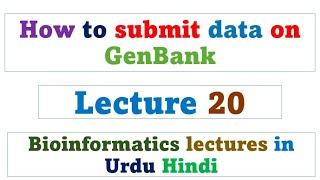 How to submit data on GenBank Sequence Submission [upl. by Nerot]