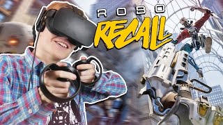 ACTIONPACKED ARCADE SHOOTER  Robo Recall VR Oculus Touch Gameplay [upl. by Yentruocal]