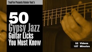 50 Gypsy Jazz Licks You MUST Know  Intro  Reinier Voet [upl. by Dorotea]