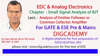 EDC amp Analog Electronics Chap 8 BJT small signal analysis L11 Analysis of Emitter Follower [upl. by Ardnassela358]