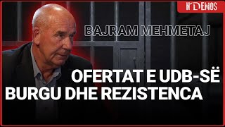 Rrëfimi i Bajram Mehmetit për burgjet dhe rezistencën flet edhe për ofertat e UDBsë  N’DEMOS [upl. by Lustig]