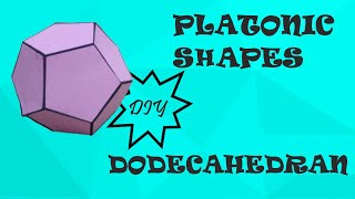 How to make Dodecahedron solid platonic solid 5 platonic solids Dodecahedron model  3d Shapes [upl. by Aisak]