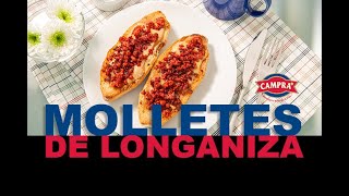 MOLLETES DE LONGANIZA CAMPRA [upl. by Nazarius]