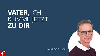 «Vater ich komme jetzt zu dir»  DienstagGottesdienst mit Hansjörg Kägi  vom 15 Oktober 24 [upl. by Enybor]