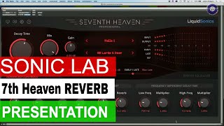 Seventh Heaven Reverb  Sonic LAB Presentation [upl. by Zerk]