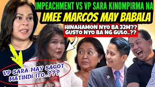 IMEE MARCOS may INAMIN sa IMPEACHMENT VS VP SARA may BABALA sa CONGRESSVP SARA NAGSALITA may SAGOT [upl. by Nisotawulo]