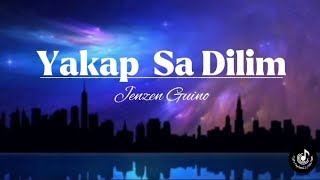 Yakap Sa Dilim Orange ampLemonsLyrics VideoJenzen Guino Opm Song Cover [upl. by Priebe]