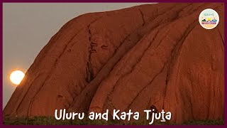 Uluru and Kata Tjuṯa [upl. by Tris]