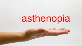 How to Pronounce asthenopia  American English [upl. by Bigod]