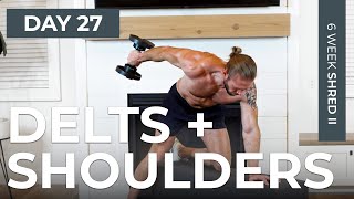 Day 27 30 Min BOULDER SHOULDERS amp DELTS Workout with Dumbbells  6WS2 [upl. by Alorac]