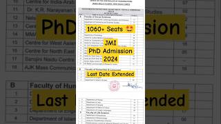 🤩1060 Seats JMI PhD Admission Last Date Extended shorts jmi phdadmissions latestphdform [upl. by Ayote]