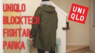 Uniqlo Blocktech Fishtail M51 Parka Overview [upl. by Ylrahc]