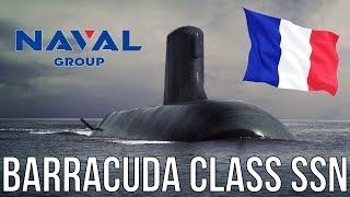 Barracuda Class Nuclear Attack Submarine SSN [upl. by Nevetse]