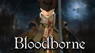 So I Got Every Achievement In Bloodborne [upl. by Nrobyalc593]