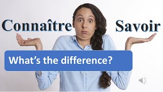 Savoir or Connaître How to say to know in French [upl. by Orpah]