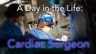 A Day in the Life of a Cardiac Surgeon [upl. by Yelich]