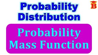 Probability Mass Function [upl. by Linc]