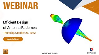 Webinar Efficient Design of Antenna Radomes [upl. by Seymour]