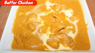 How To Make Butter Chicken RecipeKnow The RecipeEasy Butter Chicken Curry [upl. by Karim413]