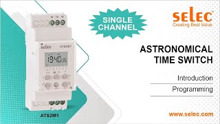 Astronomical Time Switch  ATS2M1116A230V  Selec Videos [upl. by Inanuah]