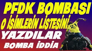 Bomba iddia Ceza alacak isimlerin listesi yazıldı son dakika trabzonspor pfdk fenerbahçe [upl. by Nason]