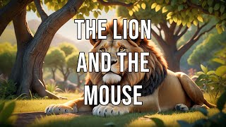 Children stories in English The Lion and the Mouse [upl. by Ane]