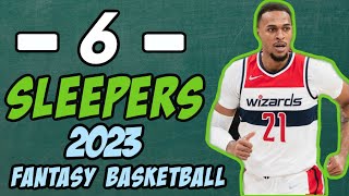 6 SLEEPERS NBA FANTASY BASKETBALL 2023 [upl. by Infeld298]