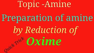 Preparation of amine by reduction of oxime preparation of amine neet chemistry by surendra [upl. by Hays]