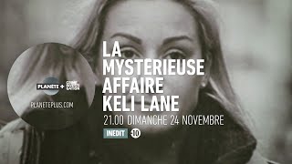 La mystérieuse affaire Keli Lane [upl. by Anyrb932]