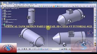 VERTICAL TANK PART3  CATIA V5 3D PRACTICE DRAWING  BASIC TUTORIAL FOR BEGINNERS 123 [upl. by Ahsinhoj]