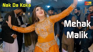 Nak Da Koka  Mehak Malik  New Dance Performance Shaheen Studio 2024 [upl. by Orecul]