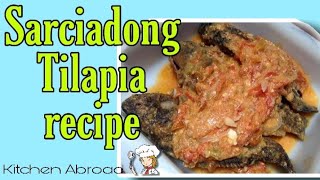 Sarciadong Tilapia recipe sarciadongisda panlasangpinoy [upl. by Sells]