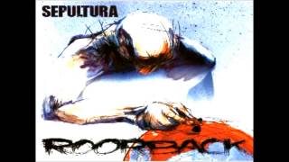 Sepultura  Roorback Full Album 2003 [upl. by Ahsihat]