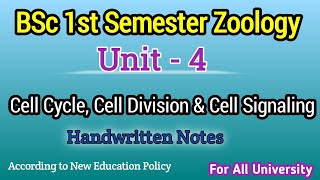 BSc 1st Semester Zoology Unit 4  Cell Cycle Cell Division amp Cell Signaling  Handwritten notes [upl. by Codee819]