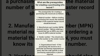 Prerequisite of Purchase Info Record  SAP MM [upl. by Nohtahoj]