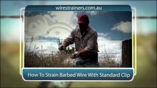 Wire Strainer How To Strain Barbed Wire With Standard Clip [upl. by Beth104]