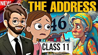 The Address Class 11  Animated Full  हिन्दी में Explained  The Address Educational Bhaiya [upl. by Sanderson]