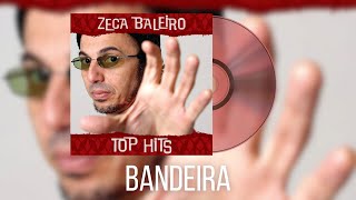 Zeca Baleiro  Bandeira [upl. by Eidoc447]